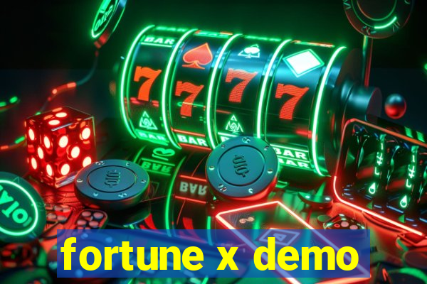 fortune x demo